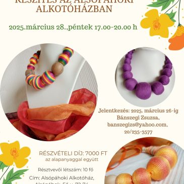 Tavaszváró Textilbogyó Műhely Alsópáhokon